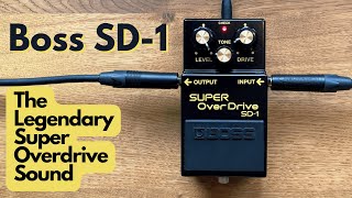 Boss  SD1 Super Overdrive Pedal Demo [upl. by Kimberli]