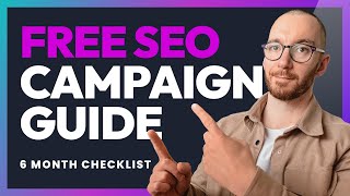 SEO checklist for 6 month campaign [upl. by Nodyroc524]