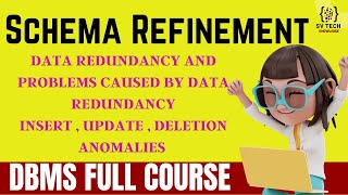 Schema Refinement in DBMS  DBMS FULL COURSE  SV TECH  NORMALIZATION [upl. by Weathers]