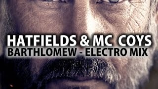 Hatfields amp MC Coys  Theme Song ELECTRO REMIX [upl. by Einnov79]