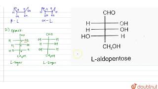 Write the anomer the epimer enantiomer and ketose of the following aldose also mention [upl. by Ayat559]