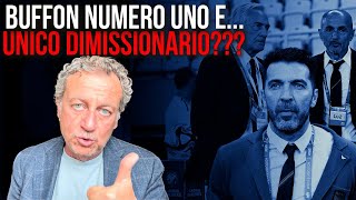 Buffon NUMERO UNO e… UNICO DIMISSIONARIO [upl. by Wilow]