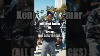 KENDRICK VS DRAKE ALL DISS TRACKS [upl. by Htor]