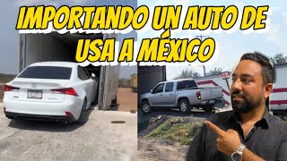 IMPORTANDO un vehículo AMERICANO a Mexico I car auction vlog [upl. by Ynad]