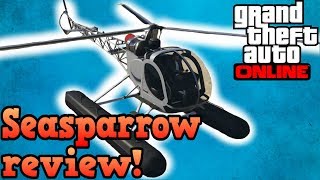 Sea Sparrow review  GTA Online guides [upl. by Ereynihc]