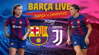 🔴 LIVE BARÇA  JUVENTUS  GAMPER TROPHY ⚽ [upl. by Nairrod690]