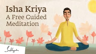 Isha Kriya A Guided Meditation For Health And Wellbeing  15Minutes [upl. by Aihsenat]