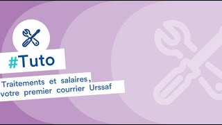 On vous explique  artistesauteurs en traitements et salaires votre premier courrier Urssaf [upl. by Hunt]