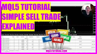 MQL5 TUTORIAL  SIMPLE SELL TRADE EXPLAINED [upl. by Lipski248]