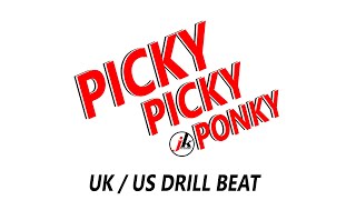 JUST KAYCODE  PICKY PICKY PONKY UK  US DRILL BEAT PIKI PIKI PONKI [upl. by Rebmit]