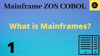 What is Mainframes  Mainframe COBOL Tutorial  Part 1 COBOL [upl. by Casmey]