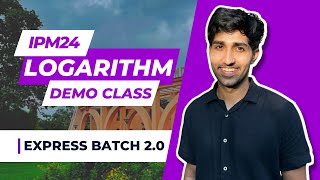 Logarithm for IPMAT Indore  Express 20 Batch Demo Class [upl. by Atteynek]