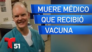 Investigan muerte de médico de Miami que recibió la vacuna del COVID19 [upl. by Lanrev634]