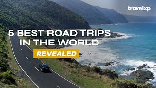 5 Best Road Trips in the World  Travelxp [upl. by Dilisio]