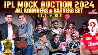 ALL ROUNDERS amp BATTERS SET  EPISODE 02  IPL MOCK AUCTION 2024  Cheeky Cheeka [upl. by Panter549]