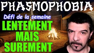 LENTEMENT MAIS SUREMENT👻PHASMOPHOBIA  Défi de la semaine 11 NOVEMBRE 2024👻 [upl. by Maibach852]