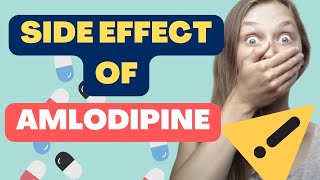 NO 1 SIDE EFFECTS OF AMLODIPINE [upl. by Nrev]