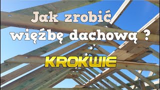 Jak zrobić więźbę dachowąkrokwie [upl. by Gibun]