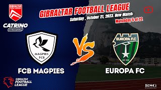 FCB Magpies  Europa FC  Gibraltar Football League 2324  Journey 5 [upl. by Nosoj]