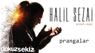 Halil Sezai  Prangalar  Ferdi Tayfur Cover Official Audio [upl. by Eelarual]