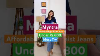 Myntra Jeans Haul l Affordable High Waist Jeans l Trendy Jeans myntra jeans haul shorts viral [upl. by Ettenil674]