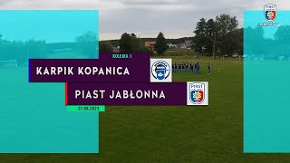 SENIOR Karpik Kopanica 32 Piast Jabłonna 27082023 kolejka1 wszystkie bramki [upl. by Yrek188]