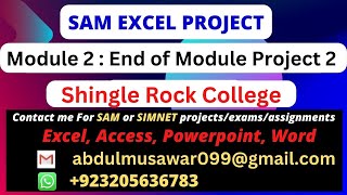 Shingle Rock CollegeSAM Excel ProjectModule 2 End of Module Project 2New Perspective Excel 2019 [upl. by Sadick]