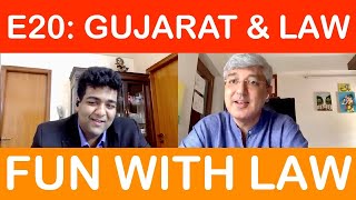 Fun with Law  E20  Gujarat amp Law Feat Advocate Hriday Buch [upl. by Floss]