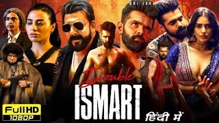 New Hindi Dubbed Movie 2024  Double iSmart Full Movie Hindi Dubbed 2024  Ram PothineniSanjay Dutt [upl. by Rovelli252]