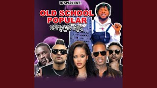 Old School Popular Demand Mix [upl. by Rainwater10]