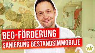 BEG Förderung quotSanierung zum Effizienzhausquot  verständlich erklärt KfW 261 [upl. by Combe]