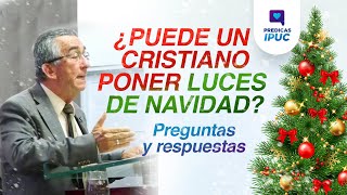 ¿Puede un cristiano celebrar la navidad  Pastor Carlos Hoyos IPUC [upl. by Baumann]