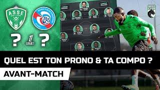 AS SAINTÉTIENNE vs RC STRASBOURG  Ligue 1  Analyse avant le match [upl. by Dorion187]