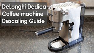 Delonghi Dedica Descaling 680685 The clearest guide and update [upl. by Evey]