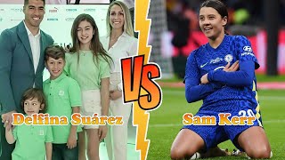 Delfina Suárez Luis Suárezs Daughter VS Sam Kerr Transformation ★ From Baby To 2024 [upl. by Otreblaug848]