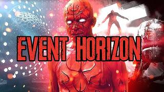 EVENT HORIZON A Misunderstood Masterpiece  Cosmic Horror  Film Analysis [upl. by Nauqyt873]