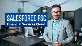 Salesforce Financial Services Cloud FSC Online Training  Multisoft Systems [upl. by Eisse]