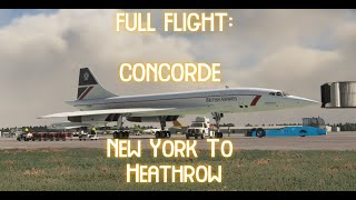 LIVE Concorde Full Flight New York JFK to London Heathrow [upl. by Kred]