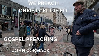 GOSPEL preaching by John Cormack on Argyle Street in Glasgow [upl. by Atsirak]