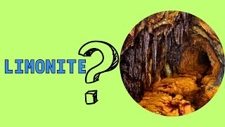 What is limonite How is limonite formed What are the factors that cause limonite [upl. by Gustavo]