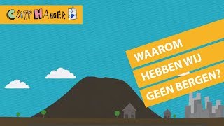 Waarom hebben we geen bergen in Nederland [upl. by Sasnett441]