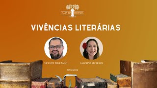 Vivências Literárias  Convidada Carolina Michelini [upl. by Craggie]