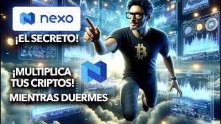 ¡Multiplica tus Criptos Mientras Duermes Descubre el Secreto de Nexo [upl. by Tova735]