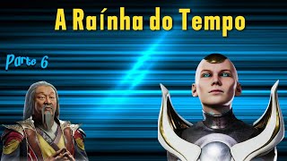 A Raínha do Tempo  Serie Dublada  Parte 6 [upl. by Edwyna]