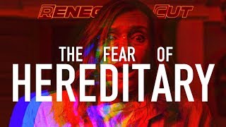 The Fear of Hereditary  Renegade Cut [upl. by Idram]