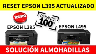 Cómo Resetear EPSON L395  L495 Almohadilla de tinta│de manera fácil [upl. by Airamasor166]