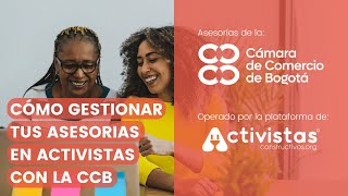 Cómo cancelar tus asesorías de la CCB en la plataforma de Activistas [upl. by Iluj]