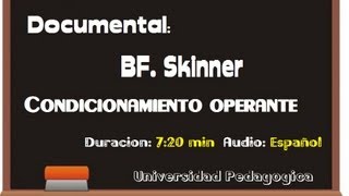 Documental BF Skinner  Condicionamiento Operante [upl. by Ainoet]