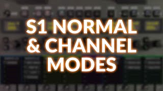 Avid S1  What Are Normal and Channel Modes [upl. by Cacia32]