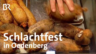 Kesselfleisch Schlachtfest in Oedenberg  Zwischen Spessart und Karwendel  BR  Doku  Reportage [upl. by Garner368]